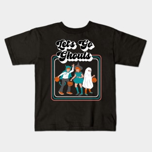 Let's Go Ghouls, Cute Retro Trick or Treaters Kids T-Shirt